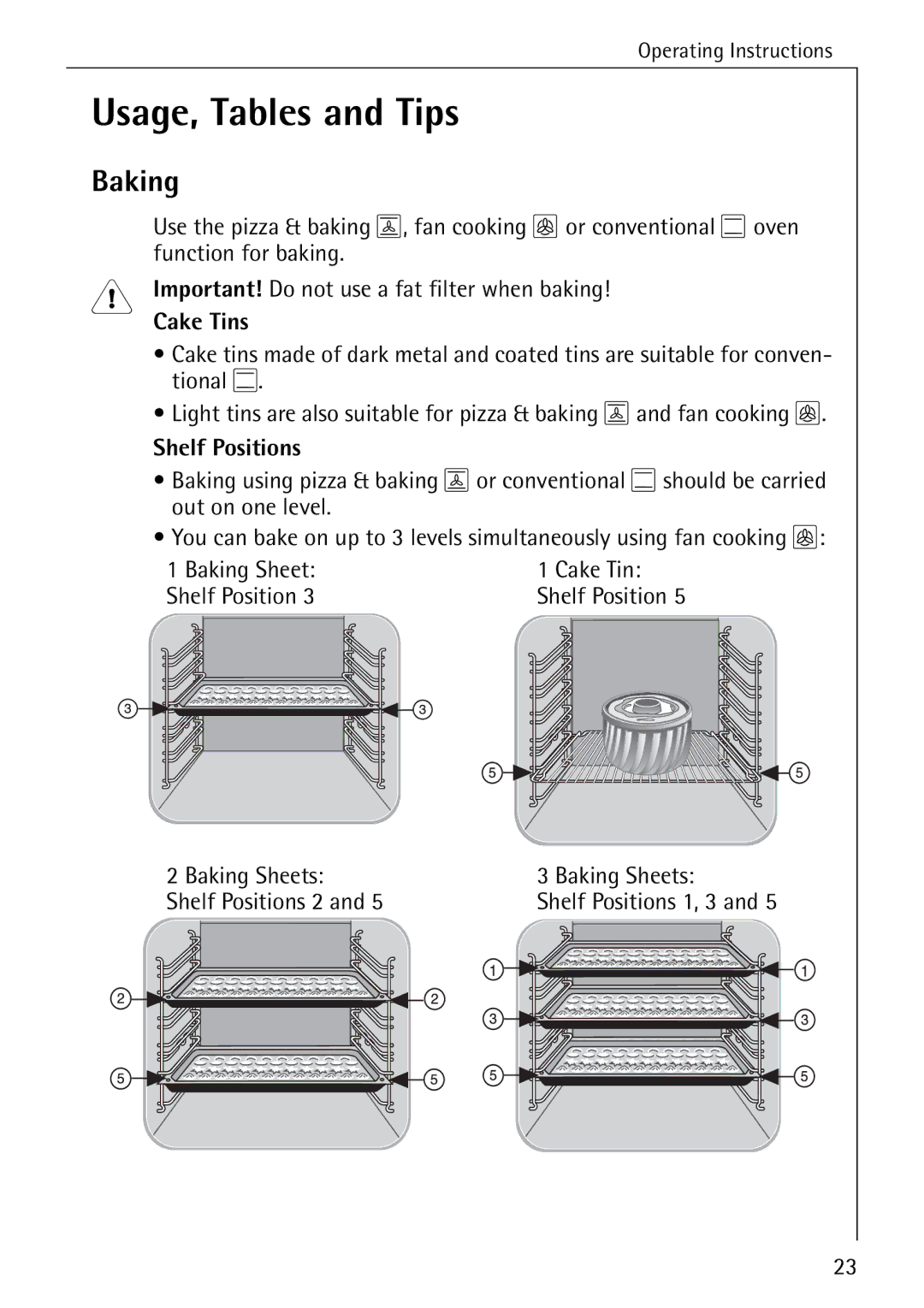 AEG B 4100 operating instructions Usage, Tables and Tips, Cake Tins, Baking Sheets Shelf Positions 2 