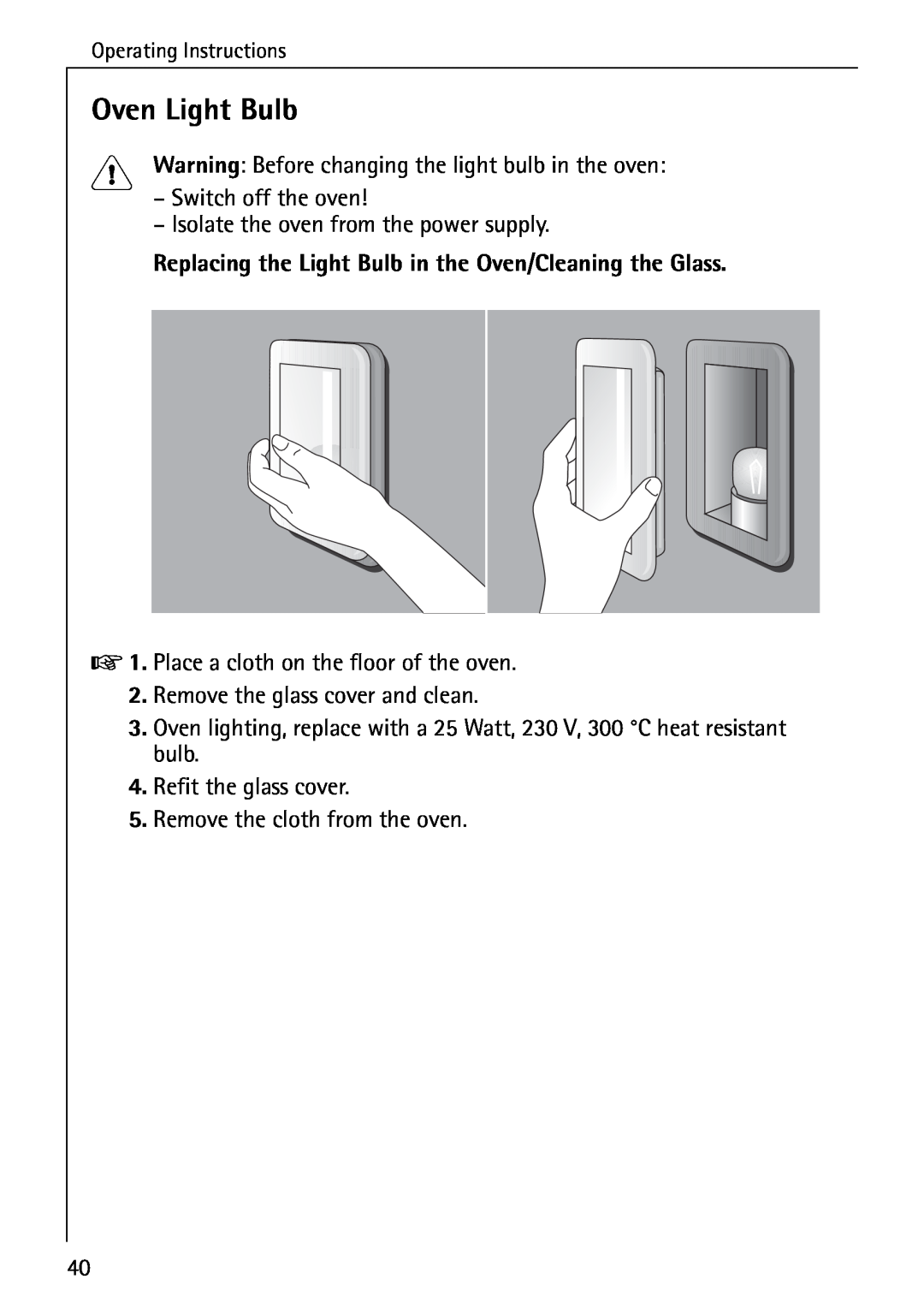 AEG B 4100 operating instructions Oven Light Bulb 