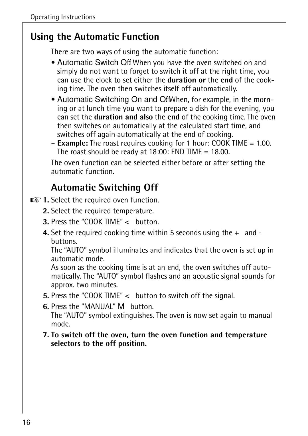 AEG B 4130 manual Using the Automatic Function, Automatic Switching Off 