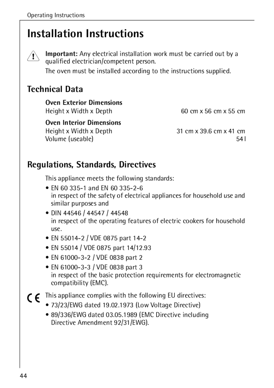 AEG B 4130 manual Installation Instructions, Technical Data, Regulations, Standards, Directives, Oven Exterior Dimensions 