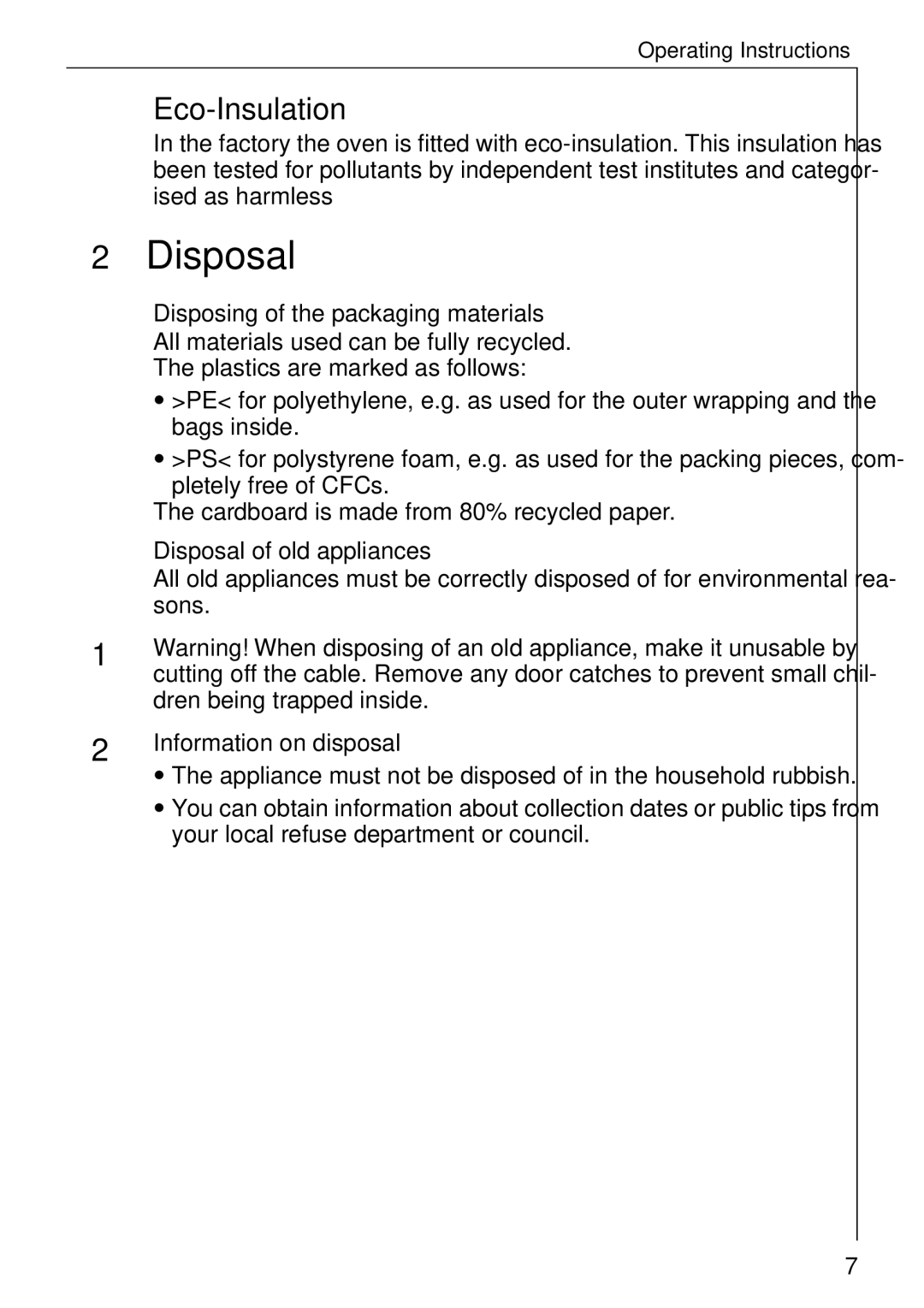 AEG B 4130 Eco-Insulation, Disposing of the packaging materials, Disposal of old appliances, Information on disposal 