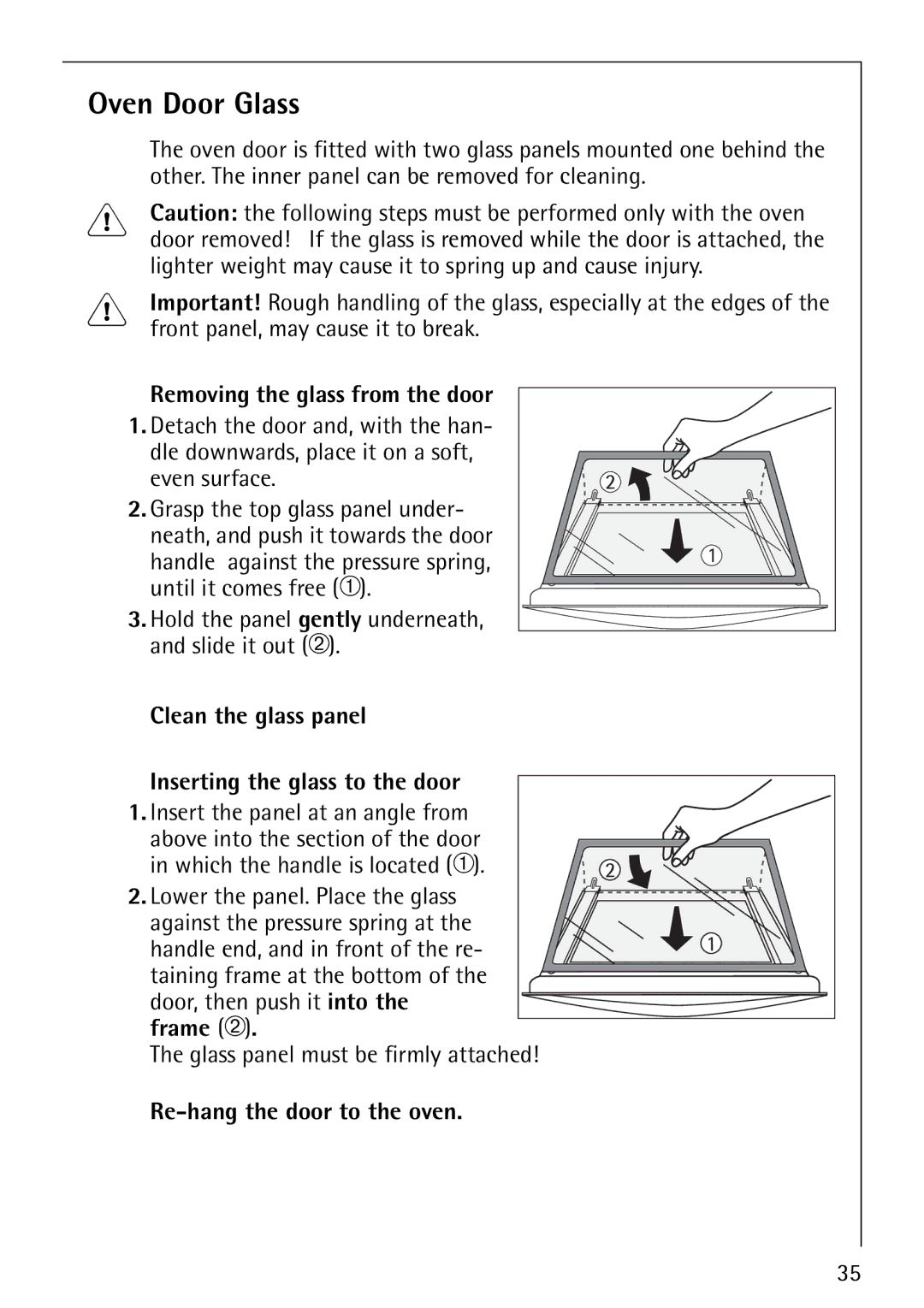 AEG B1180-4 manual Oven Door Glass, Removing the glass from the door, Clean the glass panel Inserting the glass to the door 