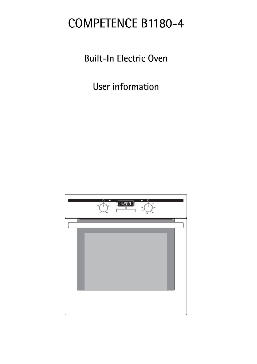 AEG manual COMPETENCE B1180-4, Built-InElectric Oven User information 