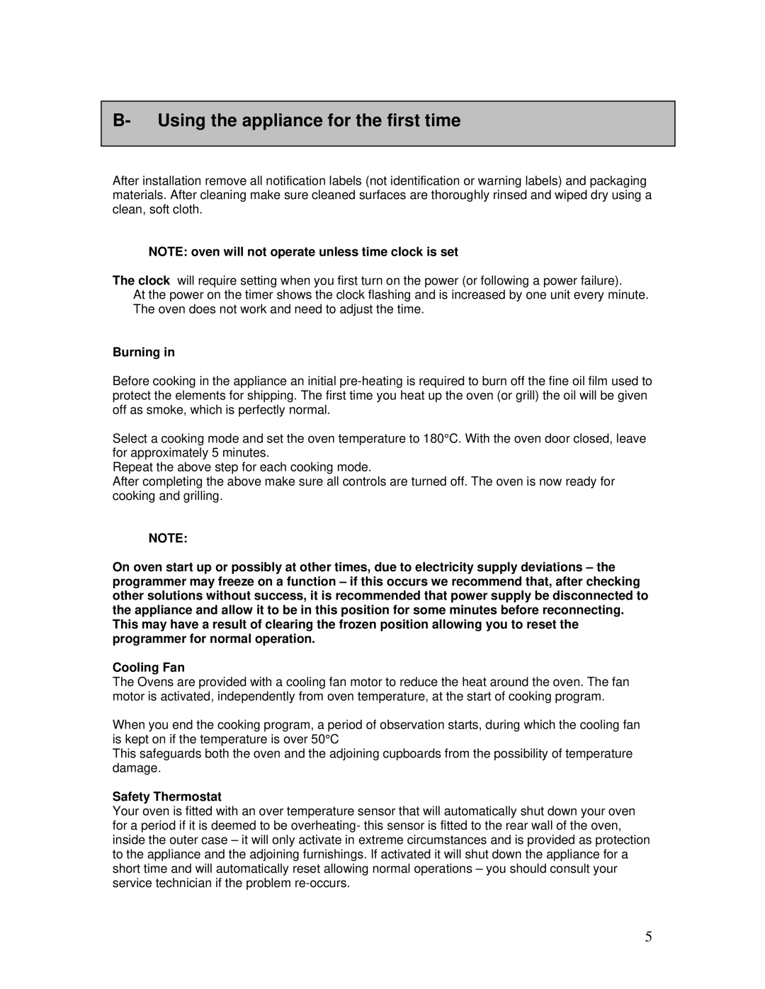 AEG B3007H-L-B user manual Using the appliance for the first time, Burning, Safety Thermostat 