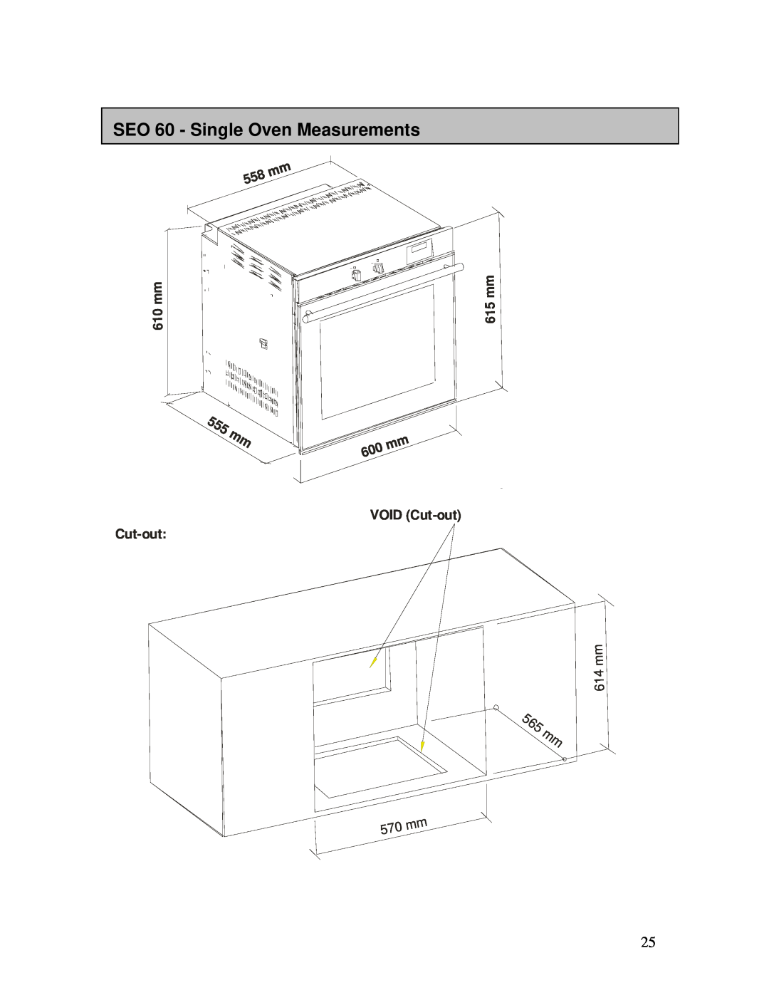 AEG B3007H-L-B user manual SEO 60 - Single Oven Measurements, 5 6 5m m, VOID Cut-out 