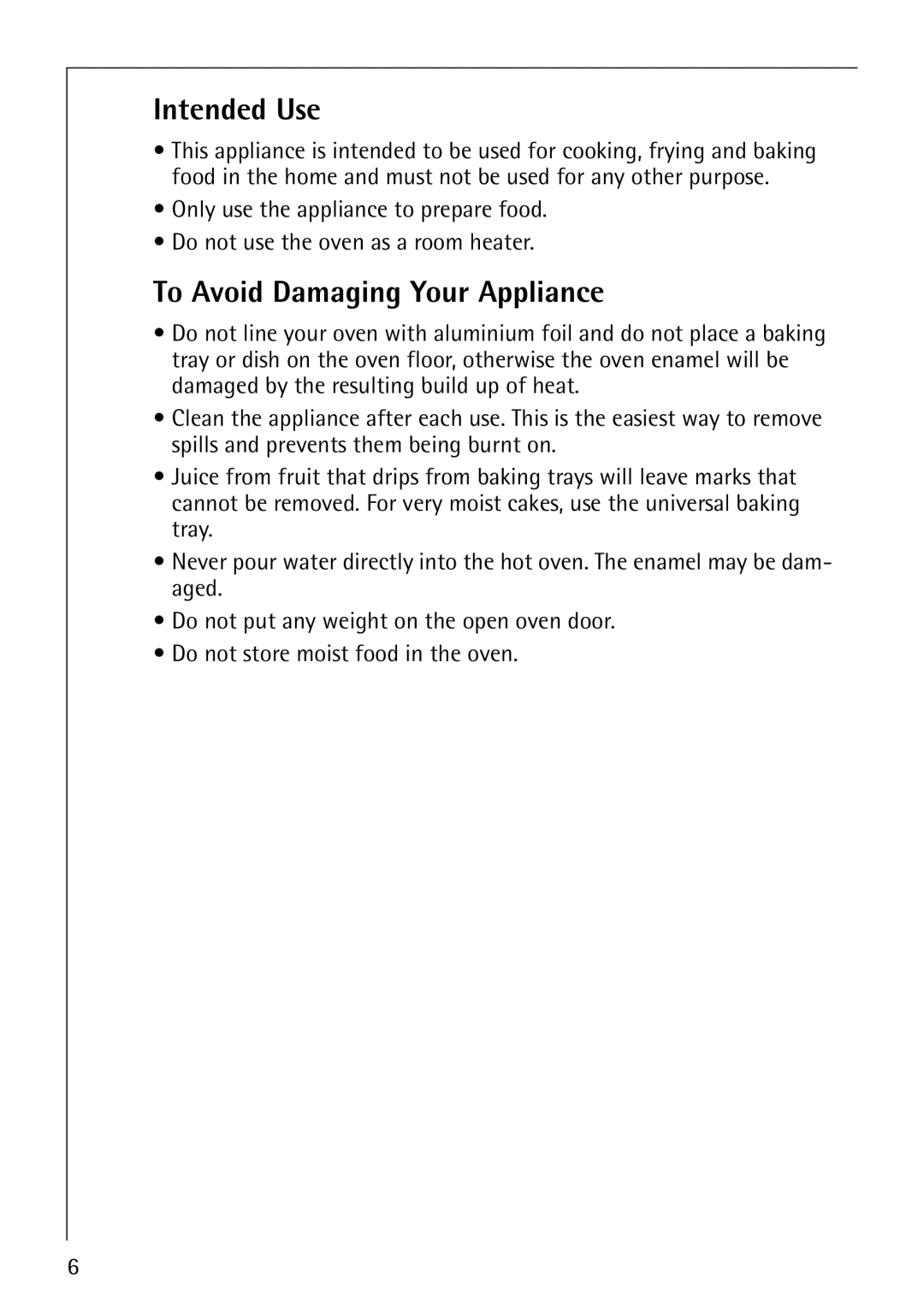 AEG B3040-1 manual Intended Use, To Avoid Damaging Your Appliance 