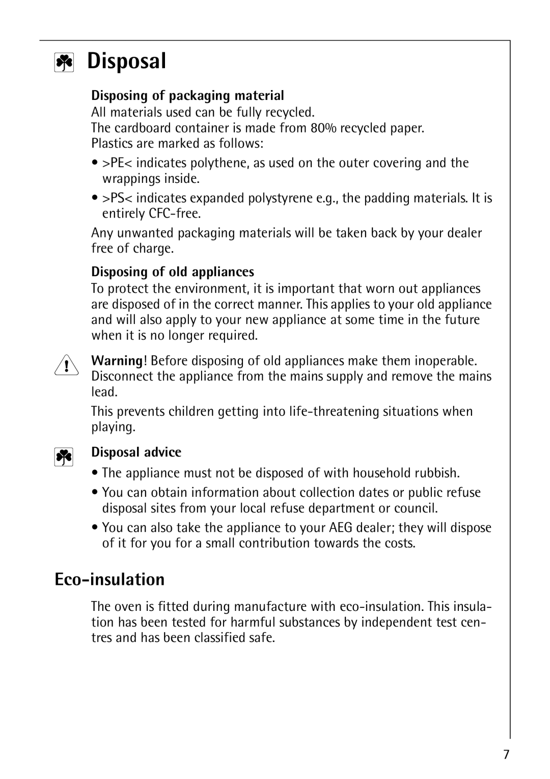 AEG B3040-1 manual Eco-insulation, Disposing of packaging material, Disposing of old appliances, Disposal advice 