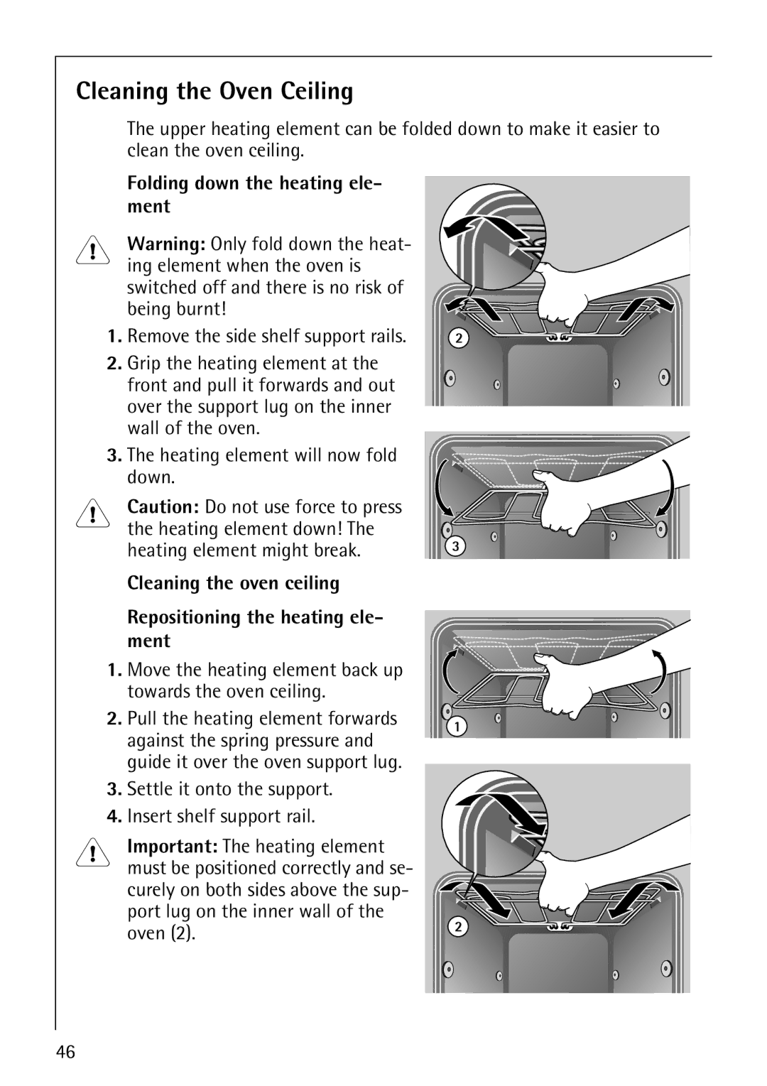 AEG B4130-1 operating instructions Cleaning the Oven Ceiling, Folding down the heating ele, Ment, Heating element down 