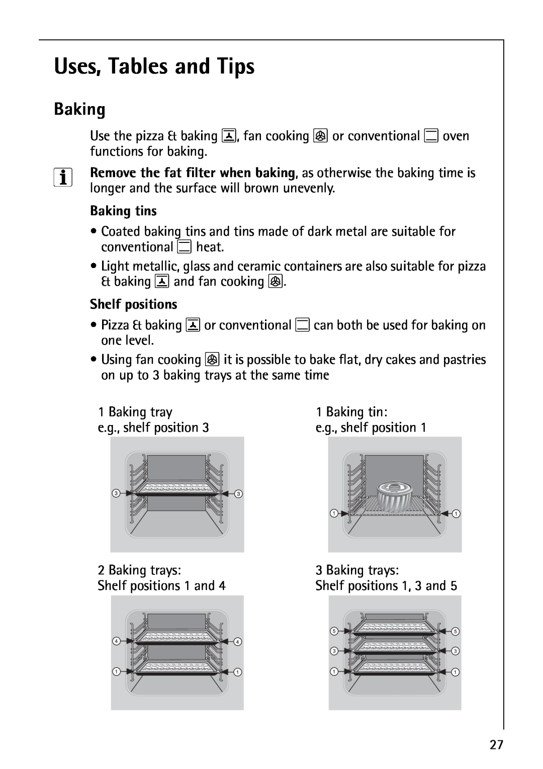 AEG B4130-1 operating instructions Uses, Tables and Tips, Baking tins, Shelf positions 