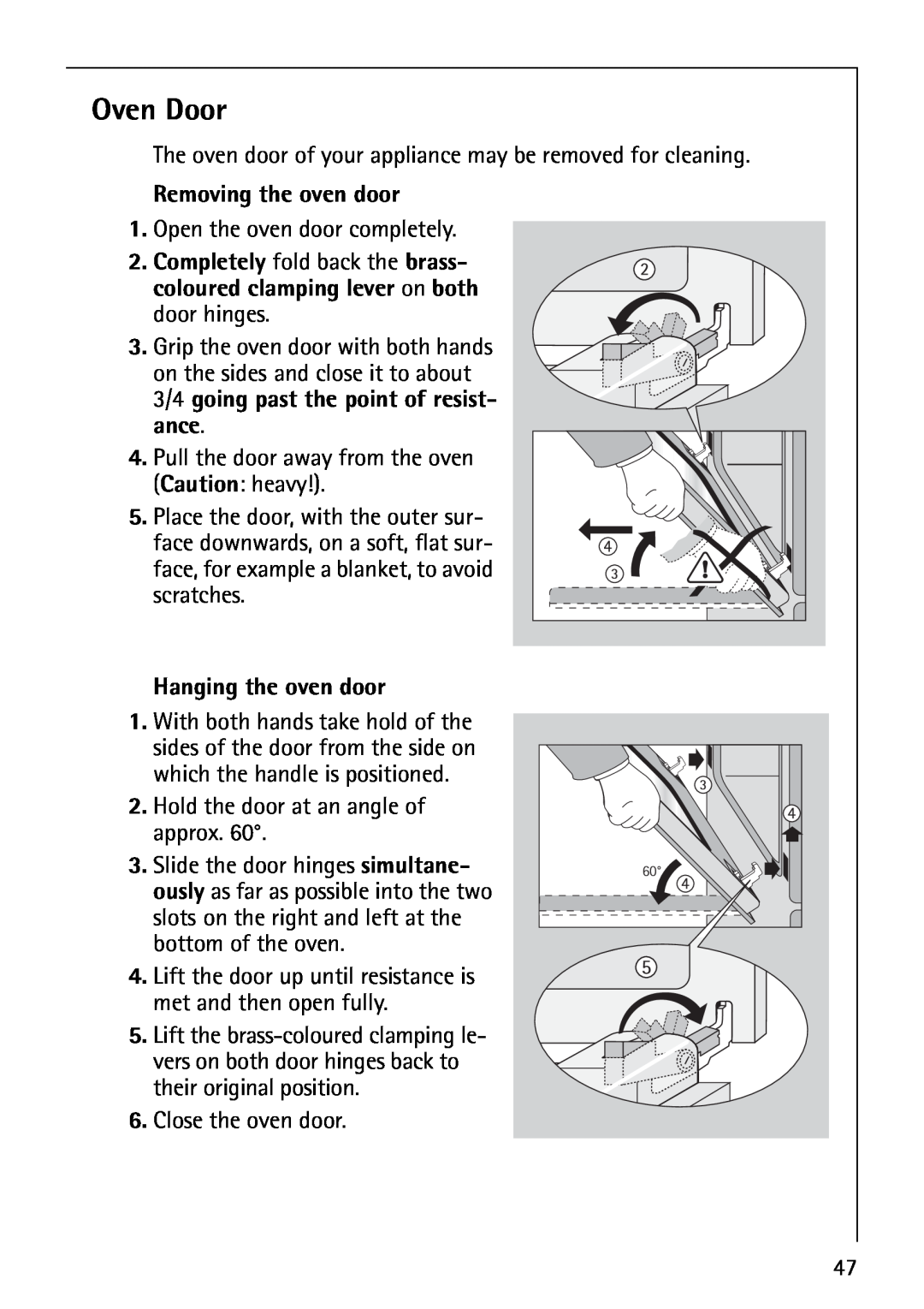 AEG B4130-1 operating instructions Oven Door, Removing the oven door, Hanging the oven door 