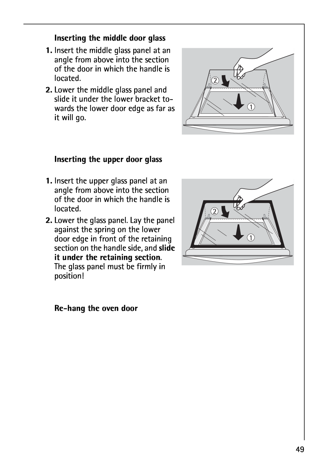 AEG B4130-1 operating instructions Inserting the middle door glass, Inserting the upper door glass, Re-hangthe oven door 