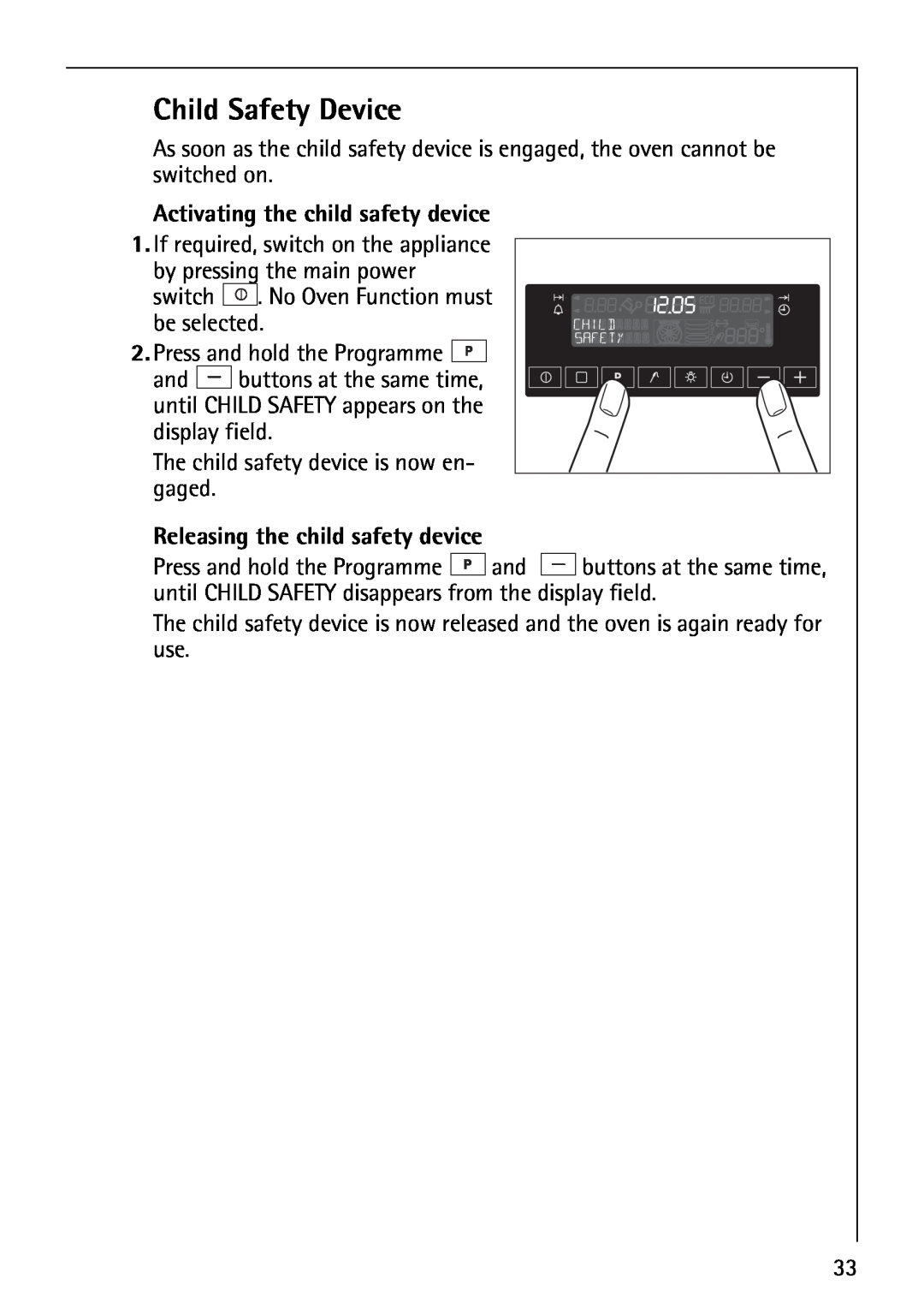 AEG B8920-1 manual Child Safety Device, Activating the child safety device, Releasing the child safety device 