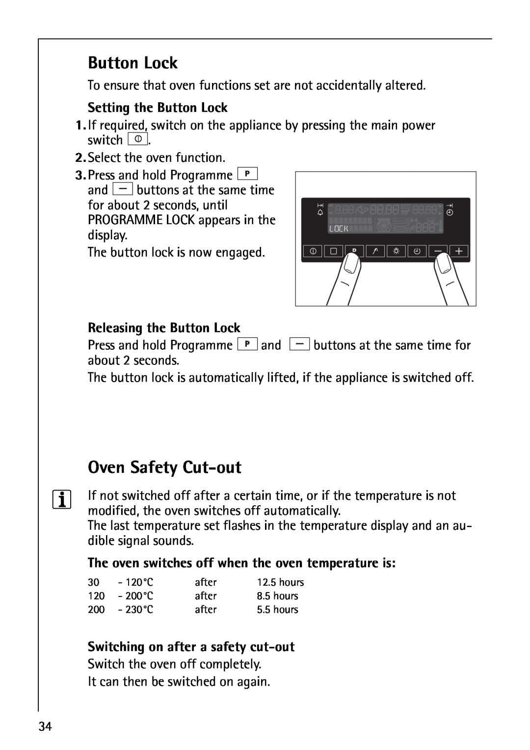 AEG B8920-1 manual Oven Safety Cut-out, Setting the Button Lock, Releasing the Button Lock 