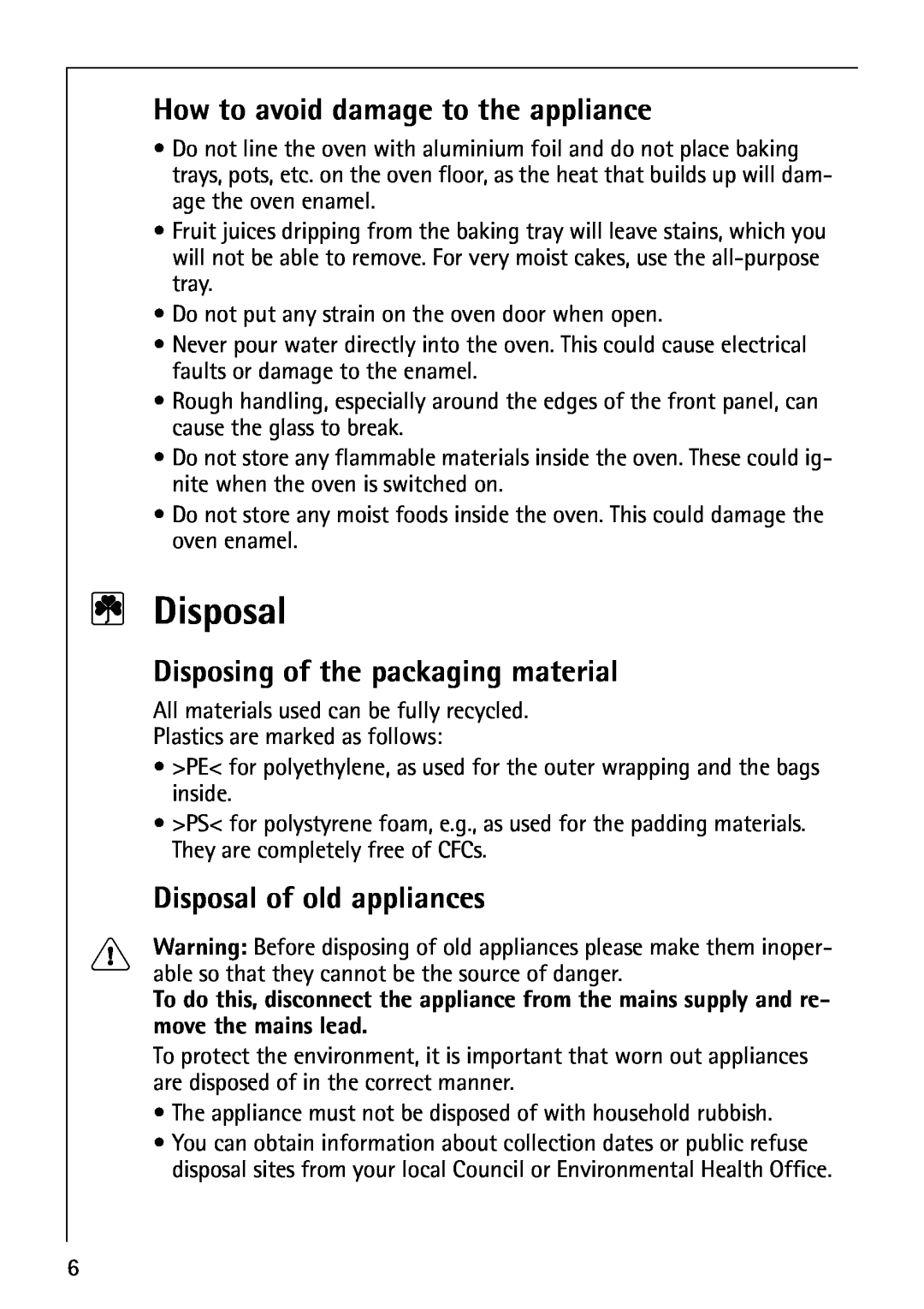 AEG B8920-1 manual 2Disposal, How to avoid damage to the appliance, Disposing of the packaging material 