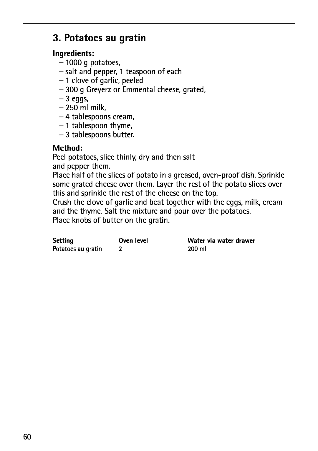AEG B8920-1 manual Potatoes au gratin, Ingredients, Method 