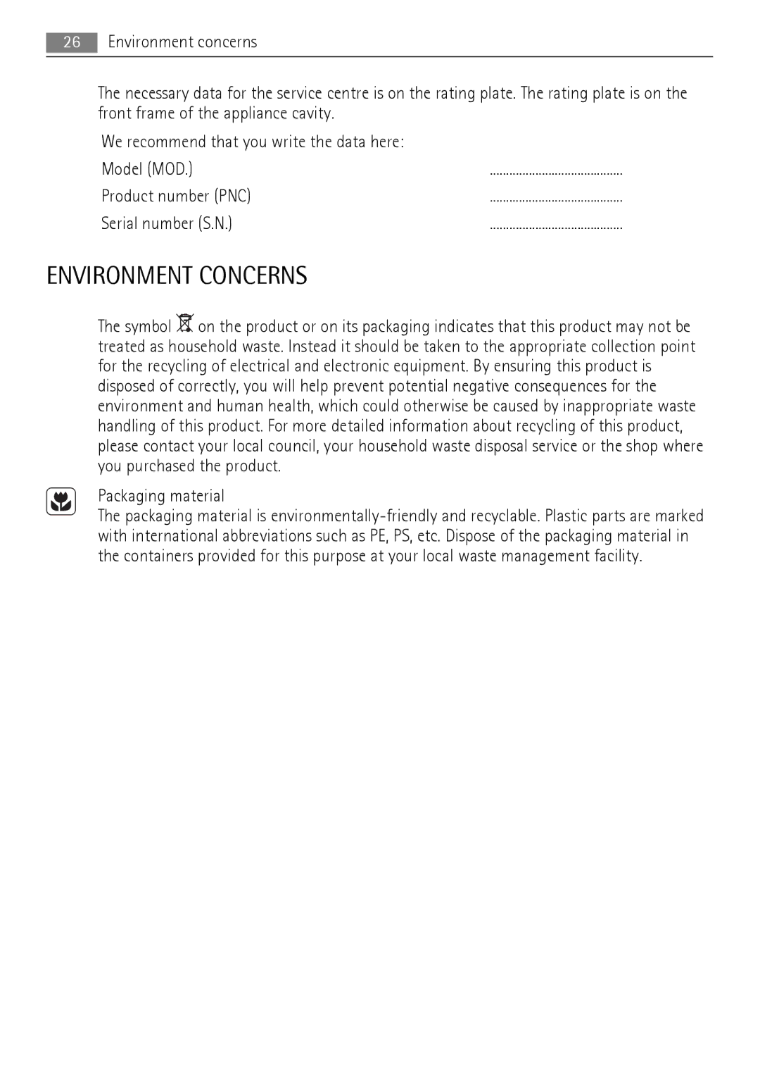 AEG BE3013021 user manual Environment Concerns, Packaging material 