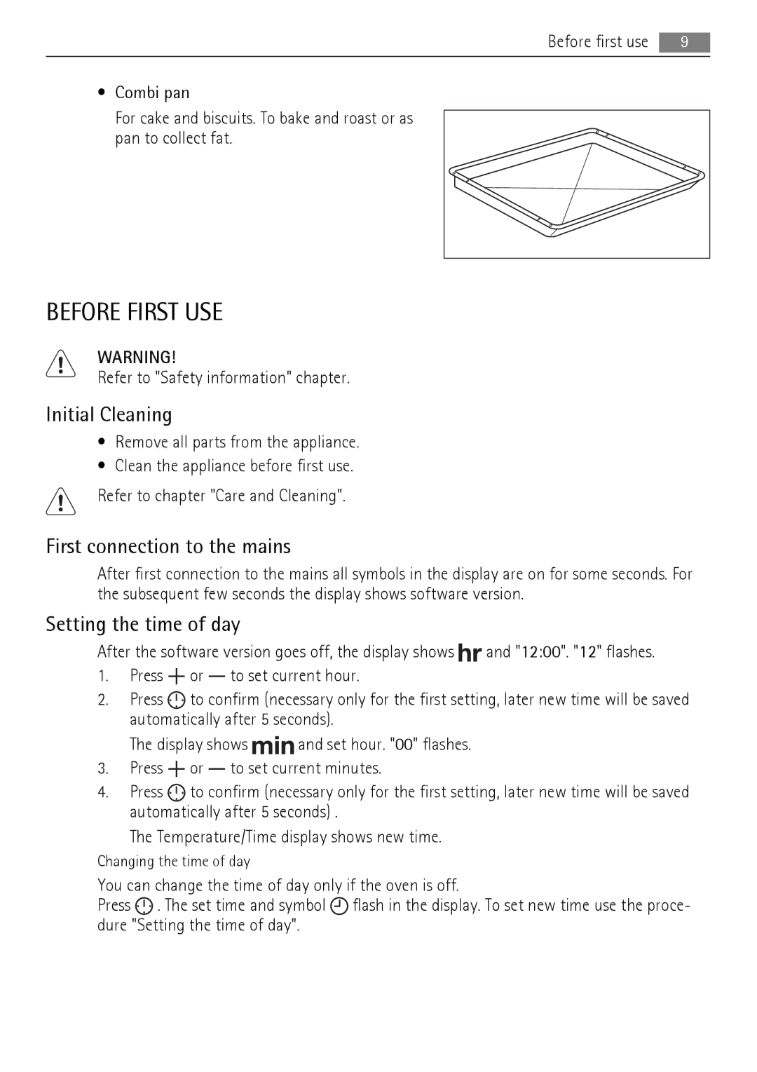 AEG BP5003001 user manual Before First USE, Initial Cleaning, First connection to the mains, Setting the time of day 