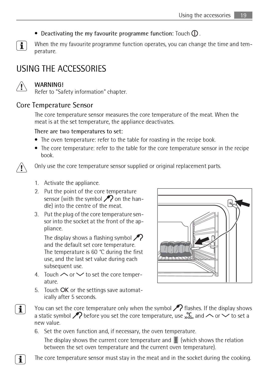 AEG BS7304001 user manual Using the Accessories, Core Temperature Sensor 