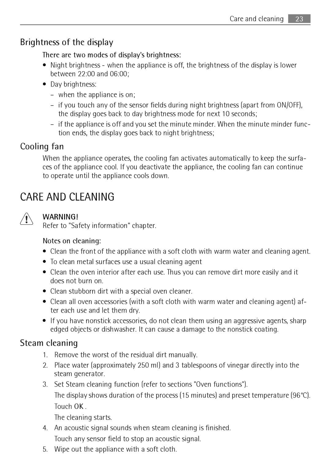 AEG BS7304001 user manual Care and Cleaning, Brightness of the display, Cooling fan, Steam cleaning 