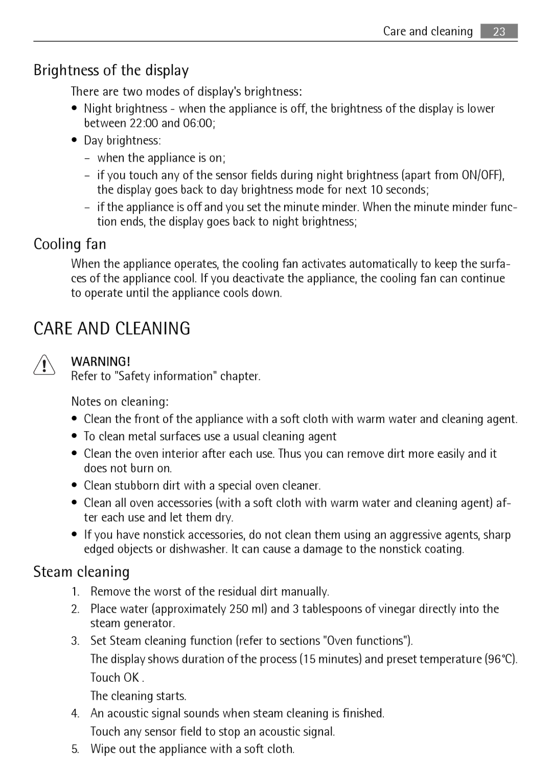 AEG BS7304001M user manual Care and Cleaning, Brightness of the display, Cooling fan, Steam cleaning 