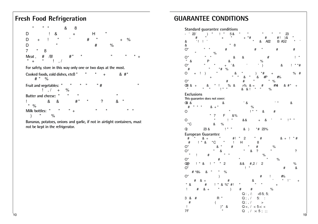 AEG C 7 18 40-4I Fresh Food Refrigeration, Standard guarantee conditions, Exclusions, European Guarantee 