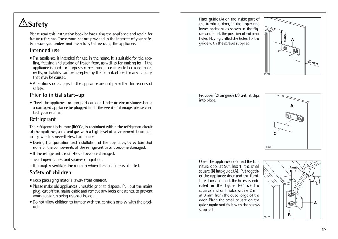 AEG C 7 18 40-4I installation instructions Intended use, Prior to initial start-up, Refrigerant, Safety of children 