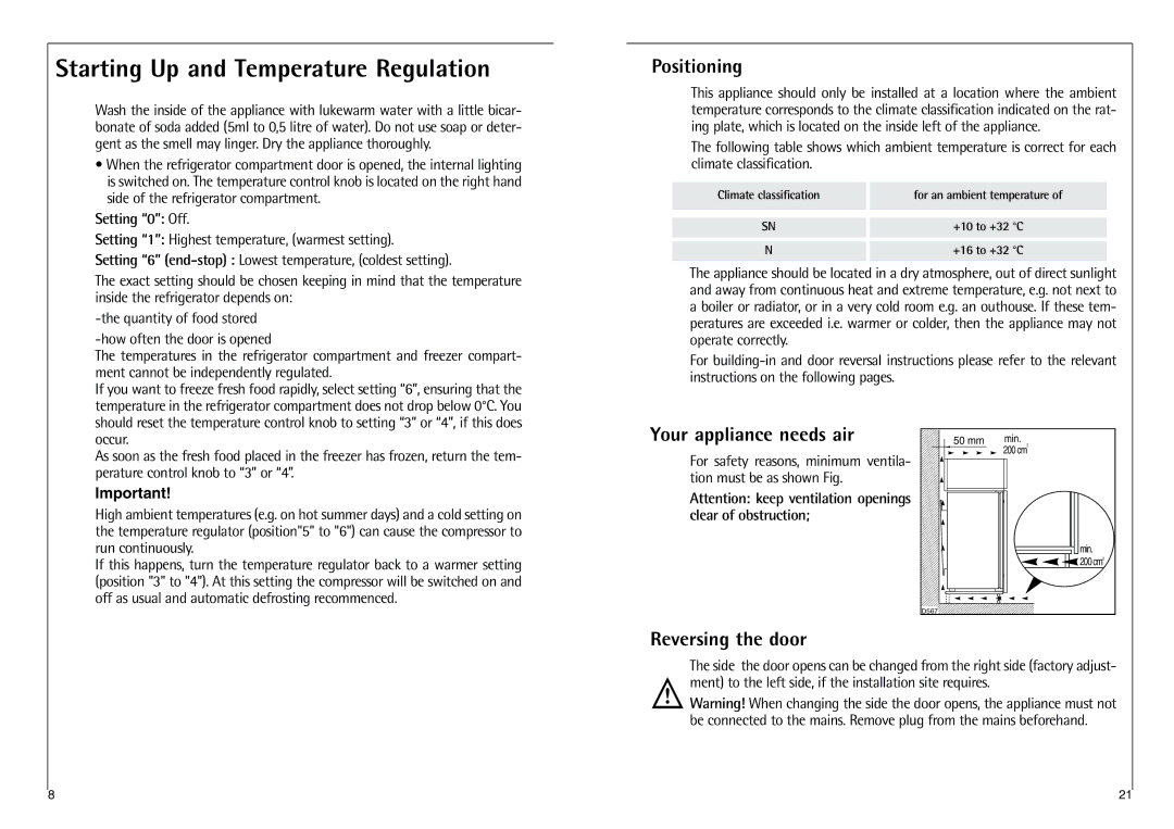 AEG C 7 18 40-4I Starting Up and Temperature Regulation, Positioning, Your appliance needs air, Reversing the door 