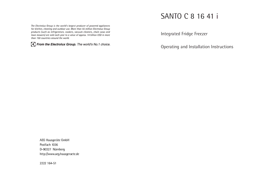 AEG C 8 16 41 I installation instructions Santo C 8 16 41, AEG Hausgeräte GmbH Postfach 90327 Nürnberg 2222 