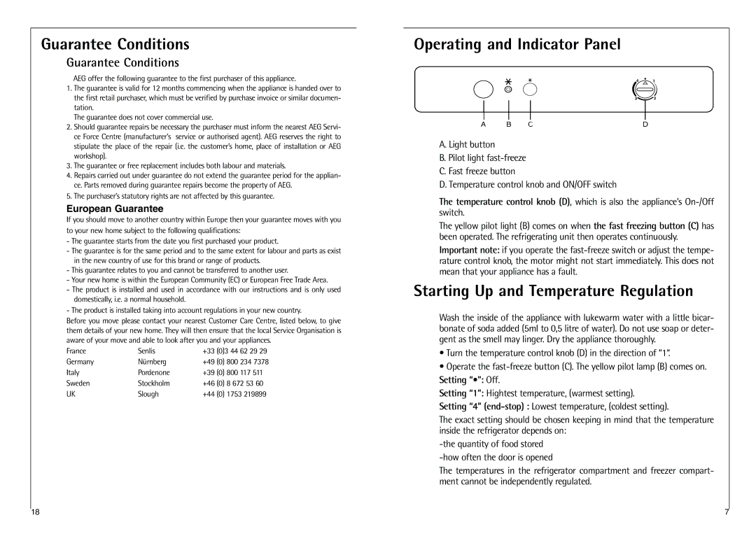 AEG C 8 18 43-4I Guarantee Conditions, Operating and Indicator Panel, Starting Up and Temperature Regulation 