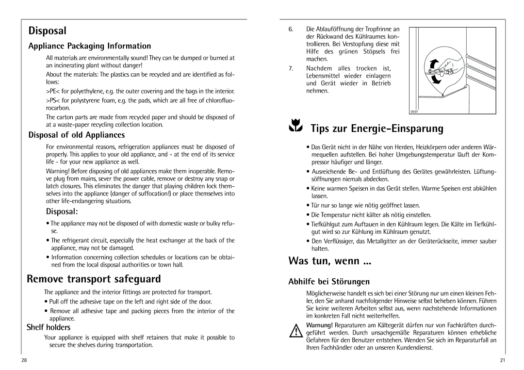 AEG D 8 16 40-4 I Disposal, Remove transport safeguard, Tips zur Energie-Einsparung, Was tun, wenn 