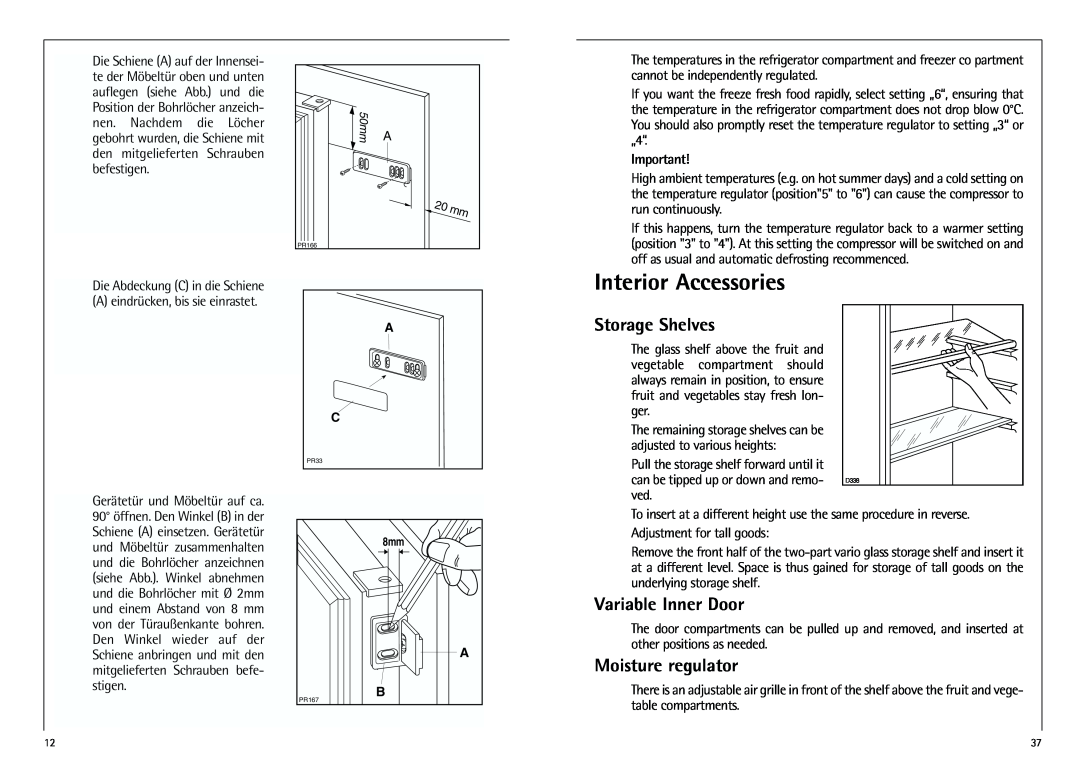 AEG D 8 16 40-4 I installation instructions Interior Accessories, Storage Shelves, Variable Inner Door, Moisture regulator 