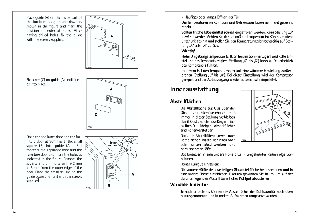 AEG D 8 16 40-4 I installation instructions Innenausstattung, Abstellflächen, Variable Innentür, Wichtig 
