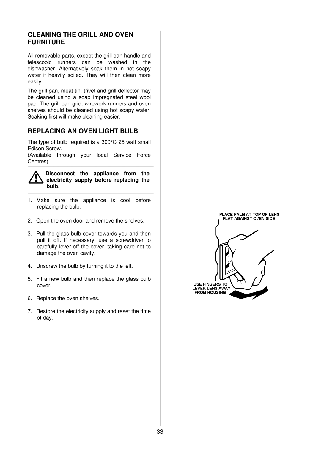 AEG D4100-1 manual Cleaning the Grill and Oven Furniture, Replacing AN Oven Light Bulb 