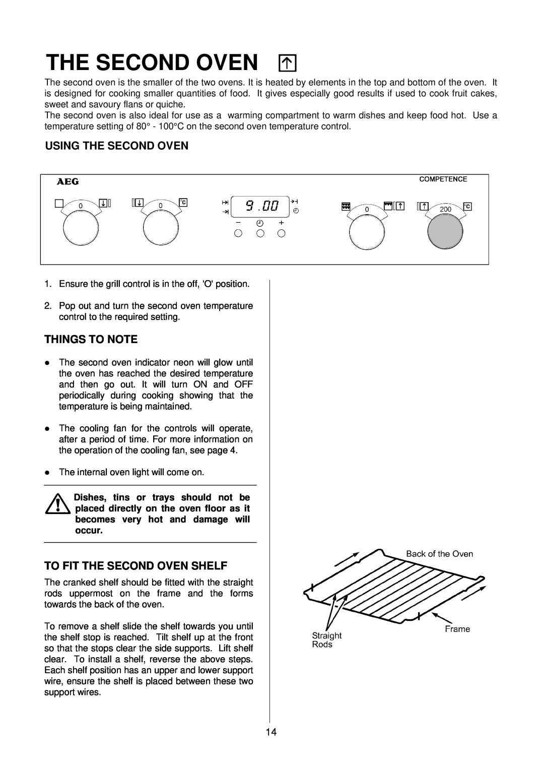 AEG D4100-1 manual Using The Second Oven, To Fit The Second Oven Shelf, Things To Note 