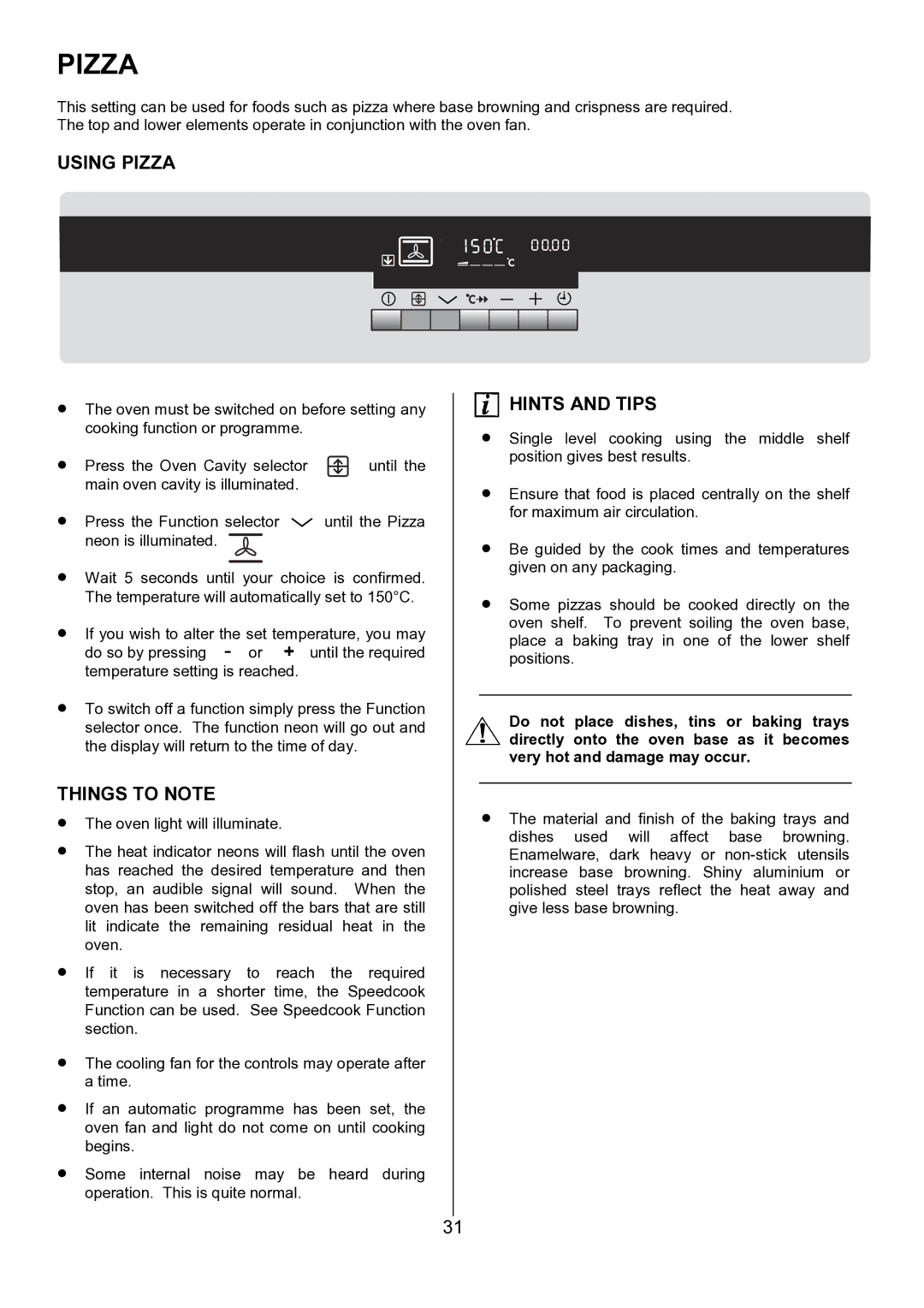 AEG D8800-4 operating instructions Using Pizza 