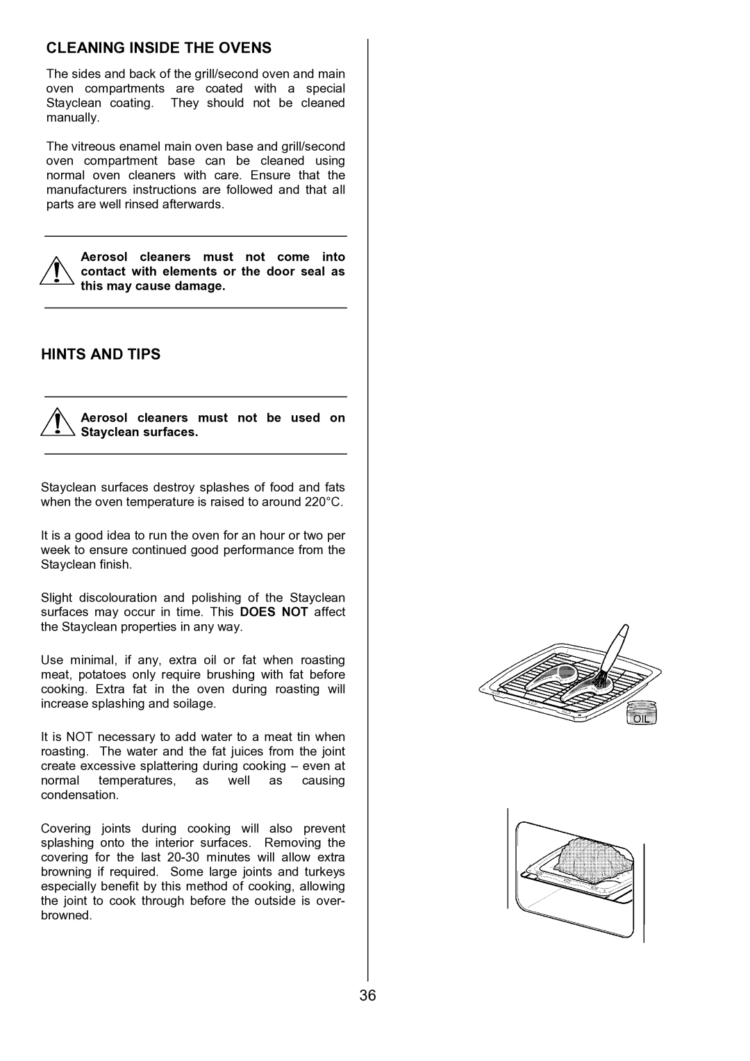 AEG D8800-4 operating instructions Cleaning Inside the Ovens, Aerosol cleaners must not be used on Stayclean surfaces 