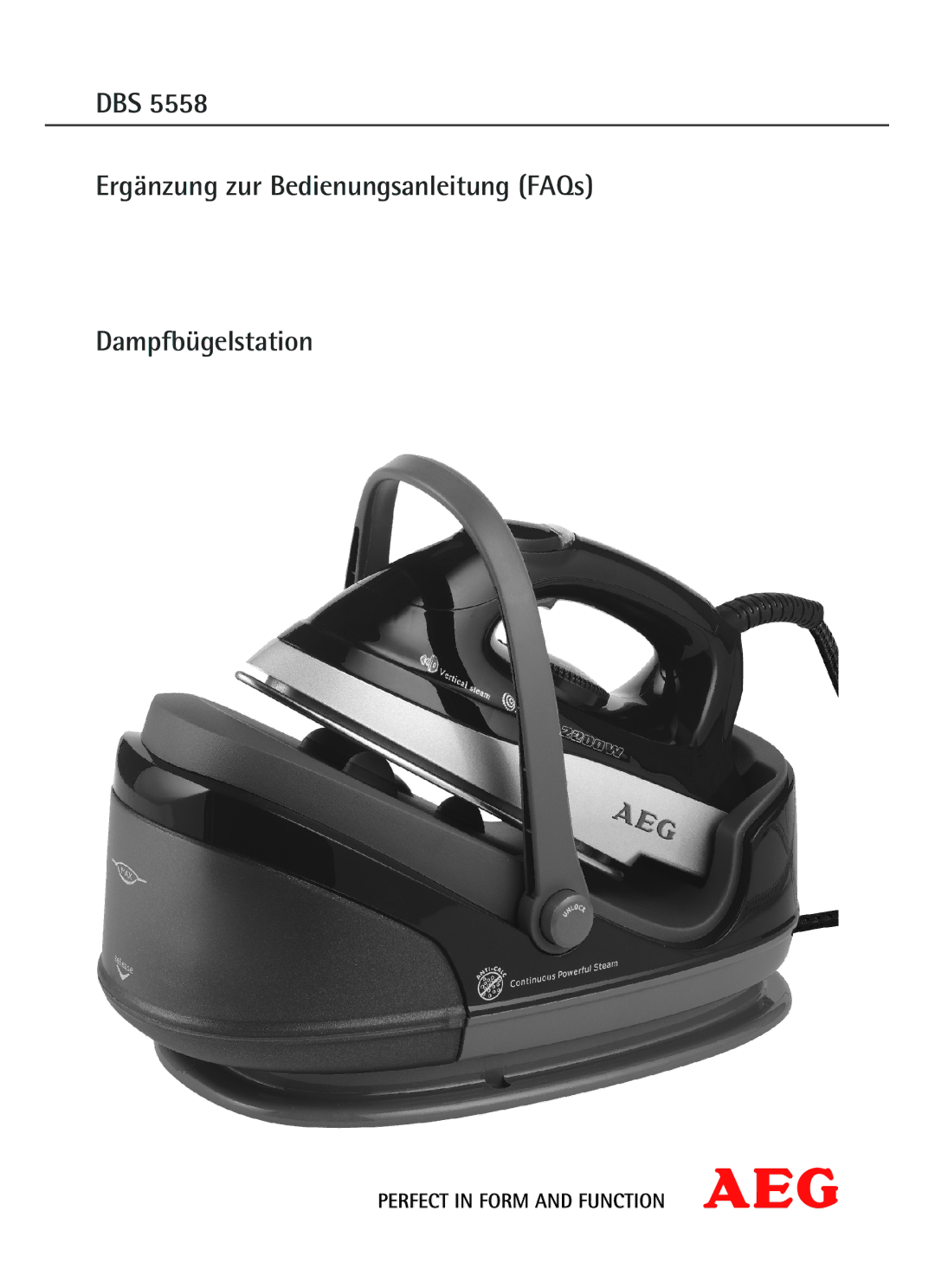 AEG DBS 5558 instruction manual DBS Ergänzung zur Bedienungsanleitung FAQs Dampfbügelstation 