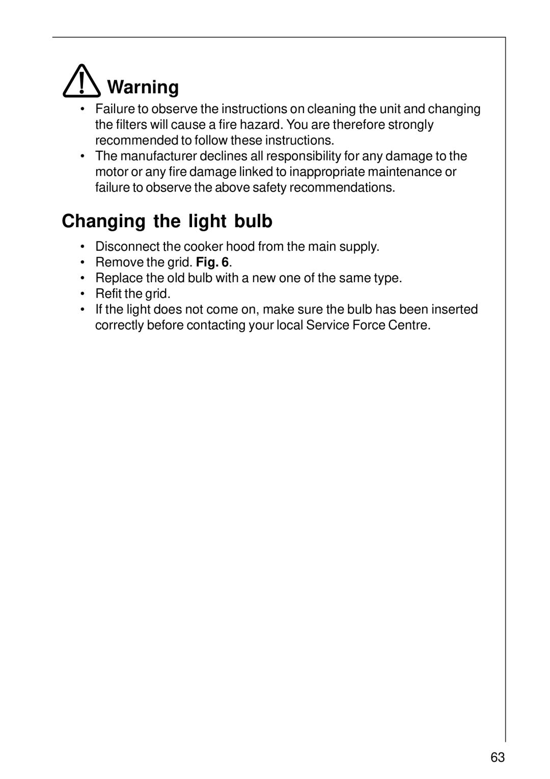 AEG DE 3160 installation instructions Changing the light bulb 