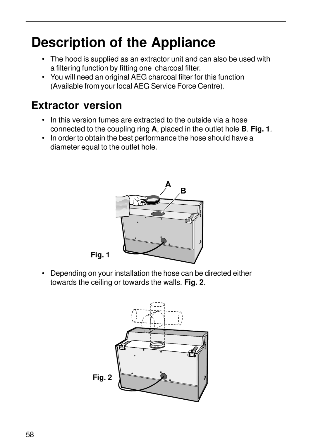 AEG DE 3160 installation instructions Description of the Appliance, Extractor version 