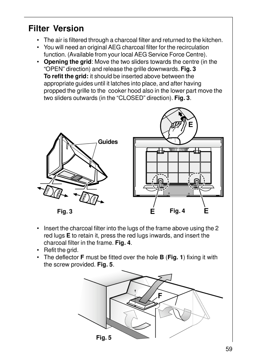 AEG DE 3160 installation instructions Filter Version, Guides 