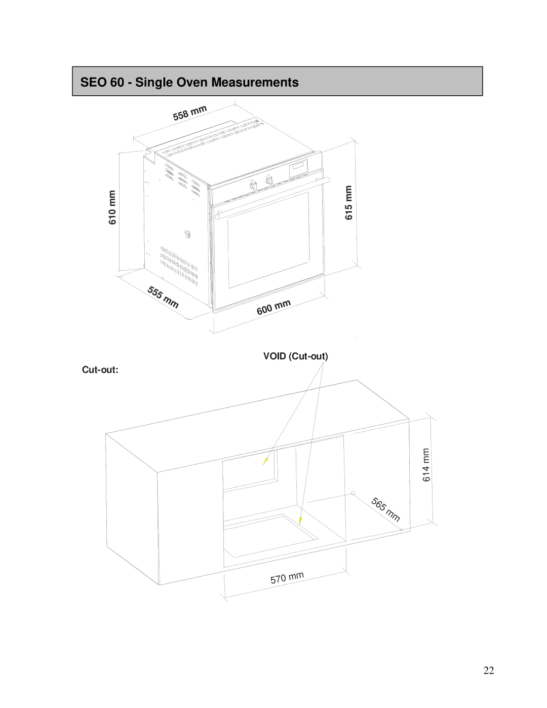 AEG DEO76, DE076 user manual 5 mm, SEO 60 Single Oven Measurements 