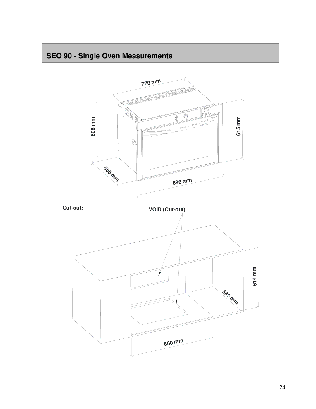 AEG DEO76, DE076 user manual SEO 90 Single Oven Measurements 