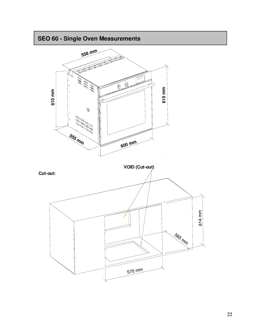 AEG DEO76, DE076 user manual SEO 60 - Single Oven Measurements, 5 6 5 mm, m m 0 1, m m 5 1, VOID Cut-out, m m 4 1 