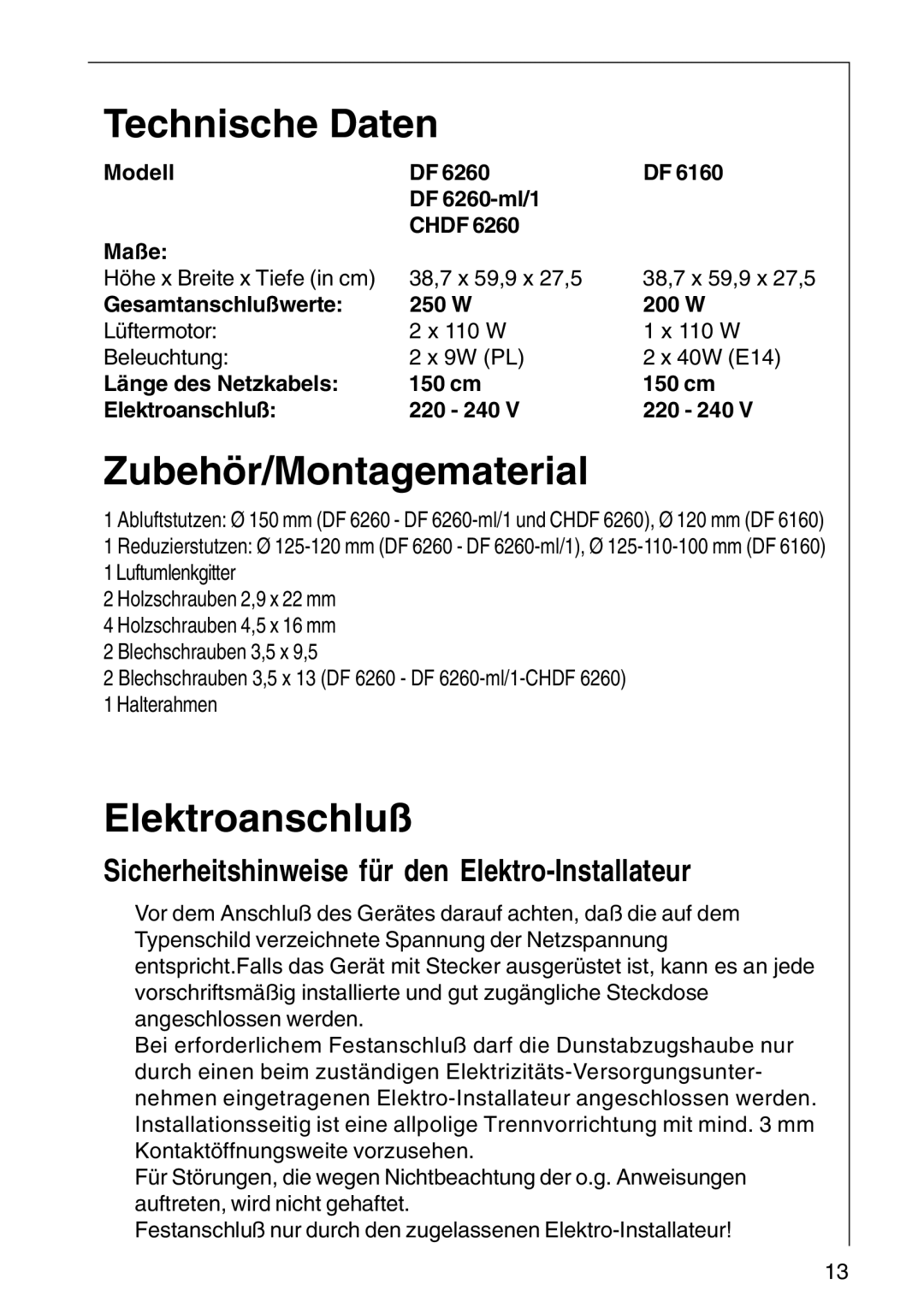 AEG DF 6260 Technische Daten, Zubehör/Montagematerial, Elektroanschluß, Sicherheitshinweise für den Elektro-Installateur 