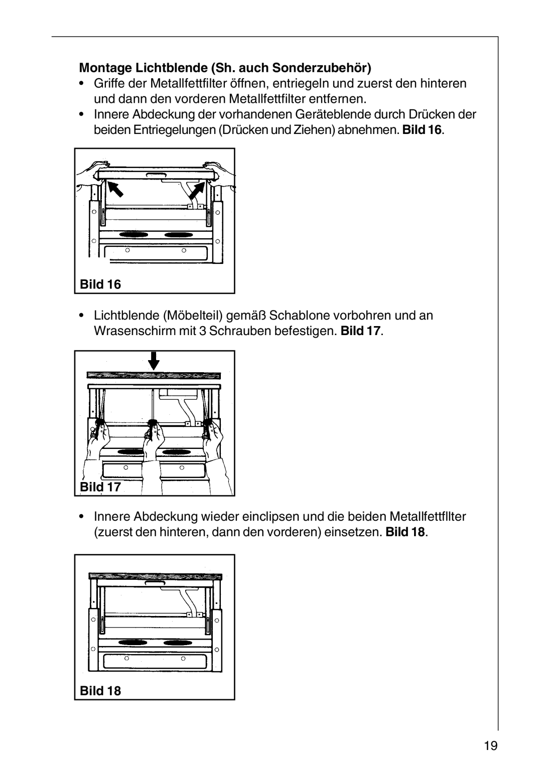 AEG DF6260-ML/1, DF 6160, CHDF 6260 installation instructions Montage Lichtblende Sh. auch Sonderzubehör 