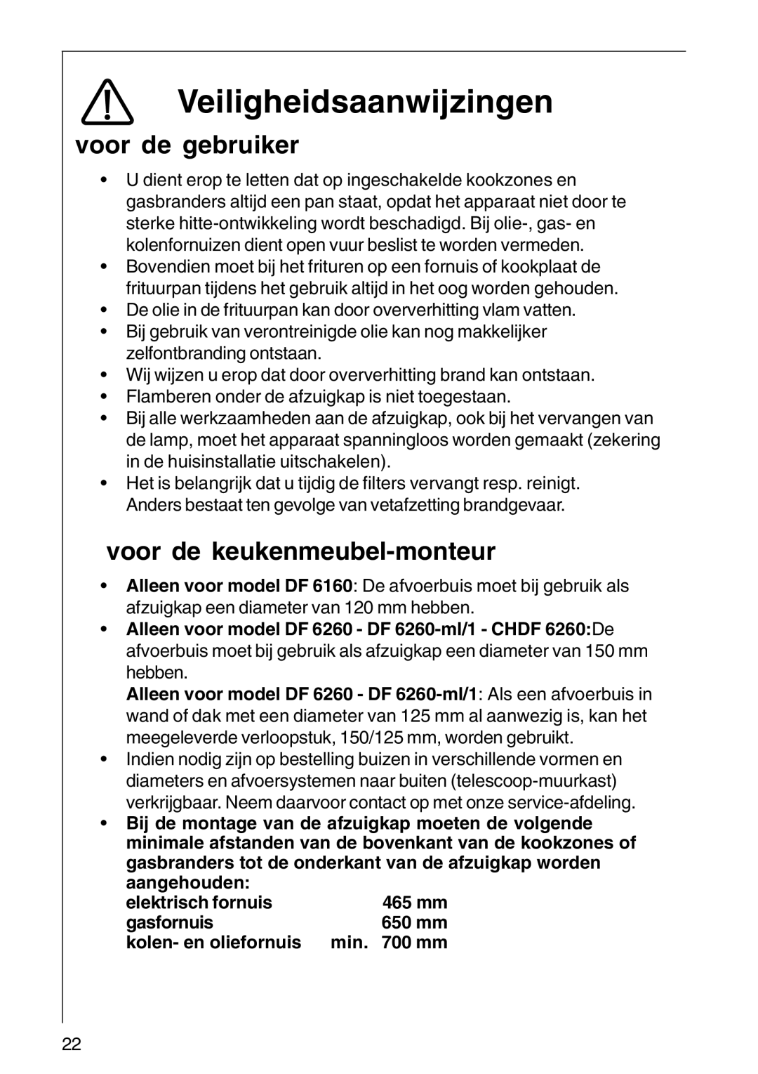 AEG CHDF 6260, DF 6160, DF6260-ML/1 Veiligheidsaanwijzingen, Voor de gebruiker, Voor de keukenmeubel-monteur 