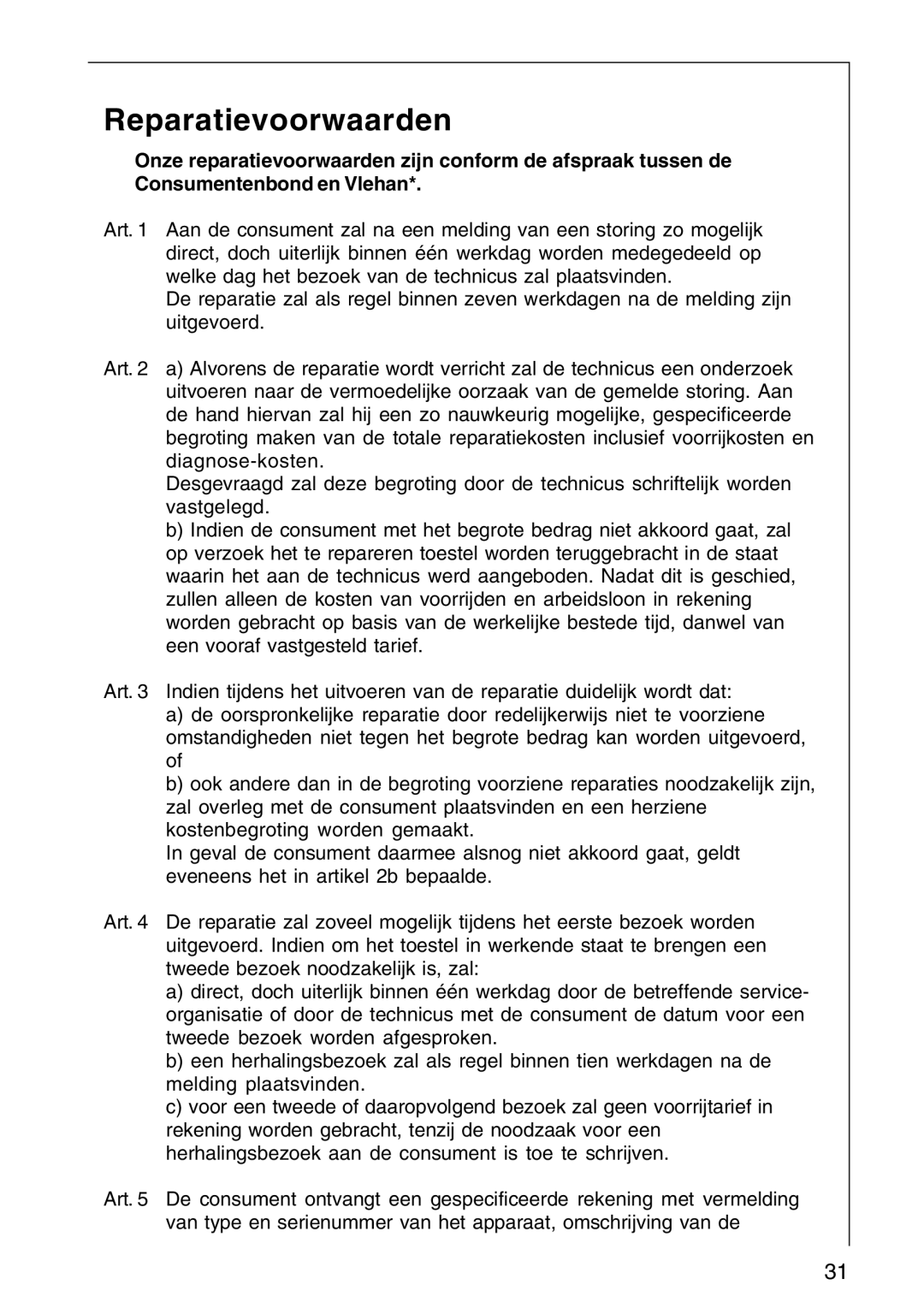 AEG DF6260-ML/1, DF 6160, CHDF 6260 installation instructions Reparatievoorwaarden 