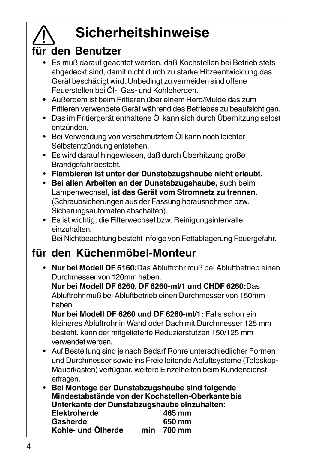 AEG DF 6160, CHDF 6260, DF6260-ML/1 Sicherheitshinweise, Für den Benutzer, Für den Küchenmöbel-Monteur 