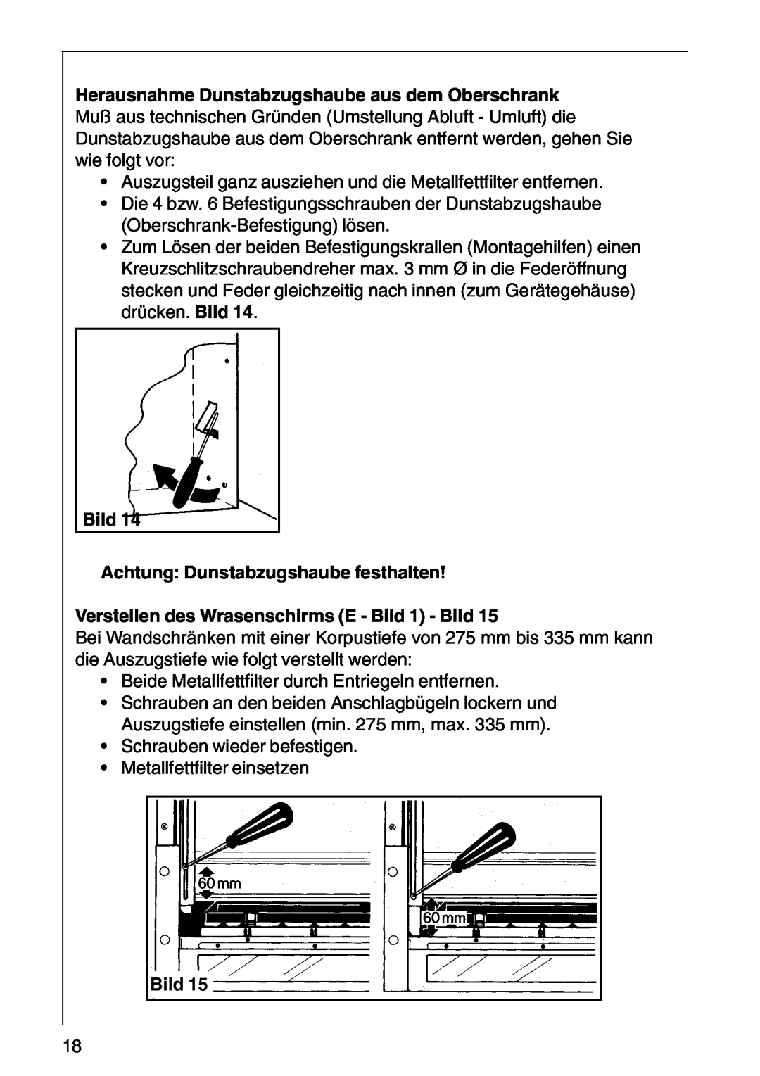 AEG CHDF 6260, DF 6160 Bild Achtung Dunstabzugshaube festhalten, Verstellen des Wrasenschirms E - Bild 1 - Bild 