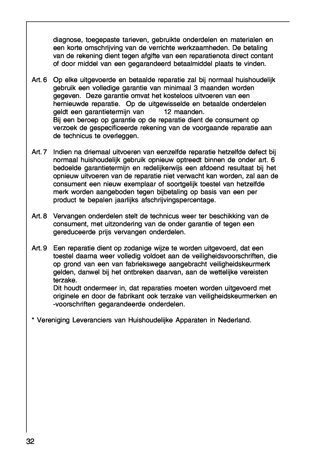 AEG DF 6160 geldt een garantietermijn van 12 maanden, Vereniging Leveranciers van Huishoudelijke Apparaten in Nederland 